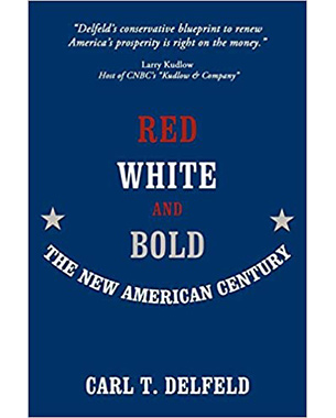 Red, White and Bold: The New American Century